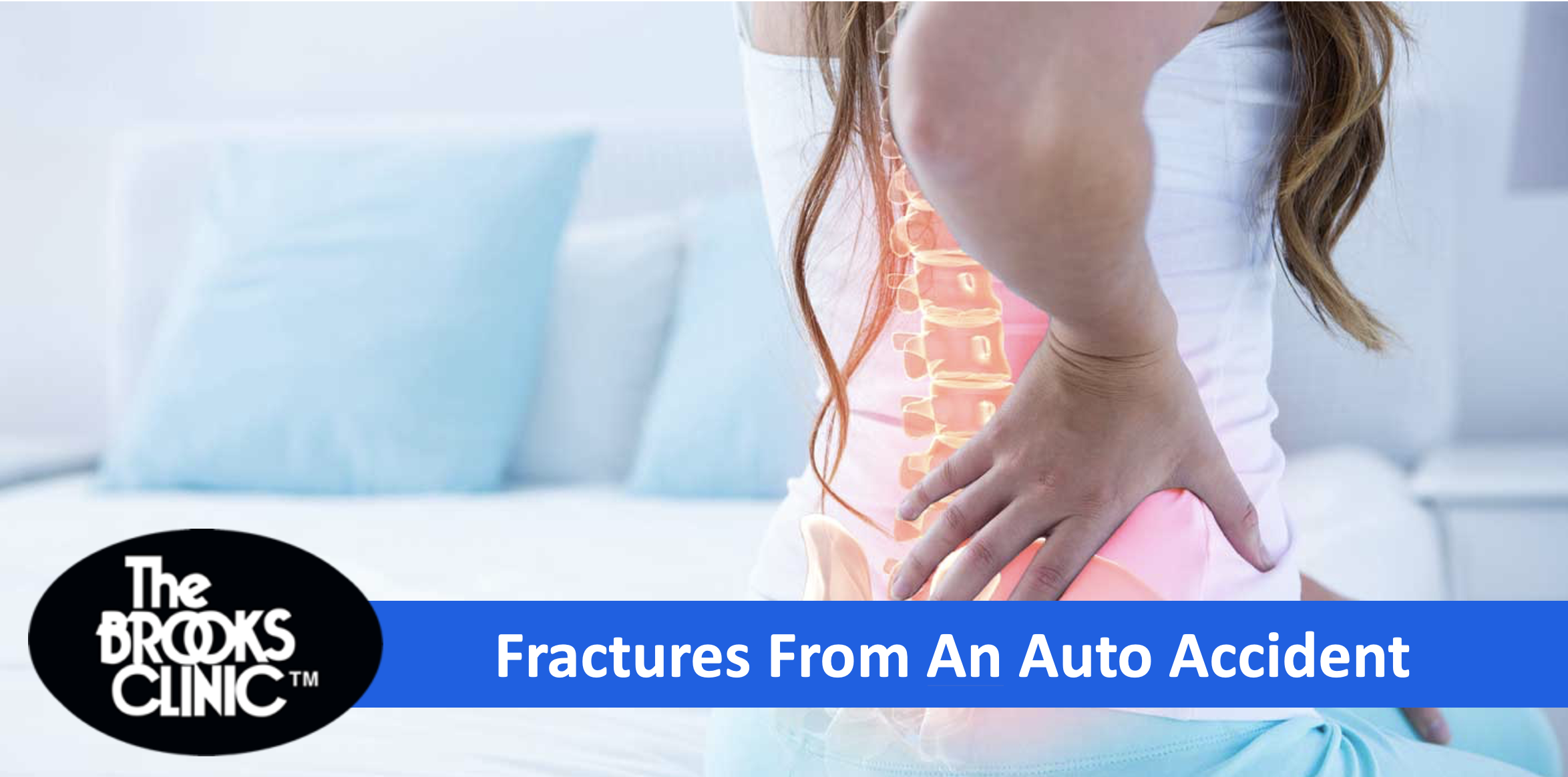 Fractures From Auto Accidents